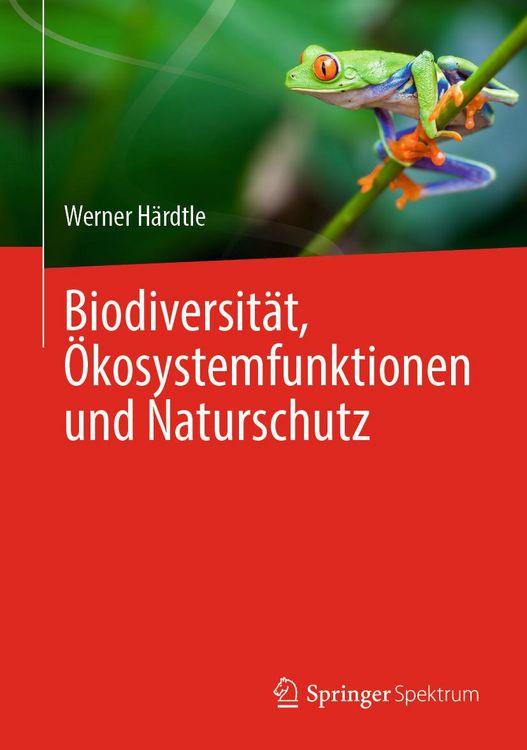 Produktbild: Biodiversit&auml;t, &Ouml;kosystemfunktionen und Naturschutz
