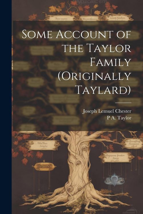 Produktbild: Some Account of the Taylor Family (originally Taylard)