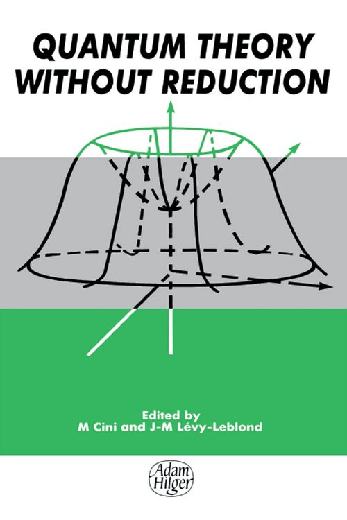 Produktbild: Quantum Theory without Reduction,