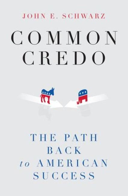 Produktbild: Common Credo - The Path Back to American Success