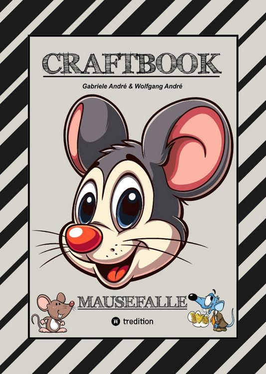 Produktbild: CRAFTBOOK - LUSTIGE MAUSMOTIVE - KNIFFLIGE R&Auml;TSEL - SPANNENDE AUFGABEN - TUTORIAL MAUSVORLAGEN - ZEICHENTECHNIK - MAUSGESCHICHTE SCRIBBLE