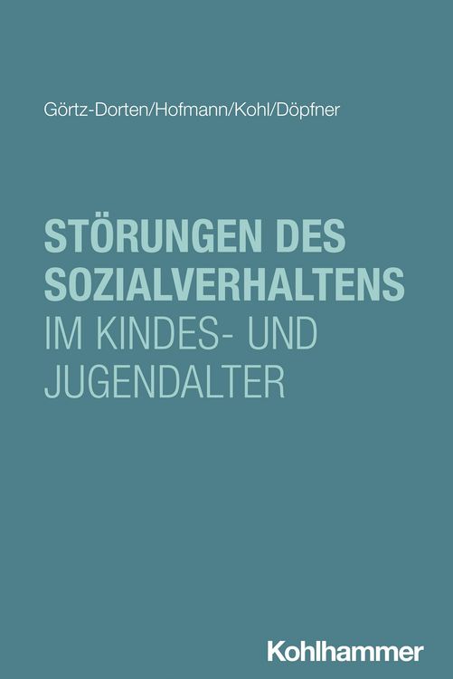 Produktbild: St&ouml;rungen des Sozialverhaltens im Kindes- und Jugendalter