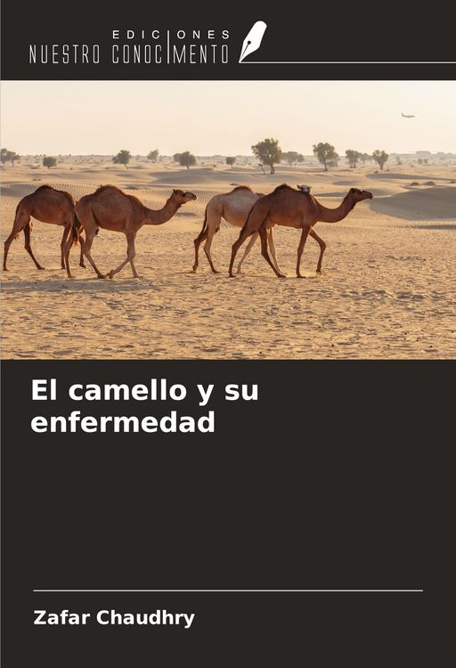 Produktbild: El camello y su enfermedad