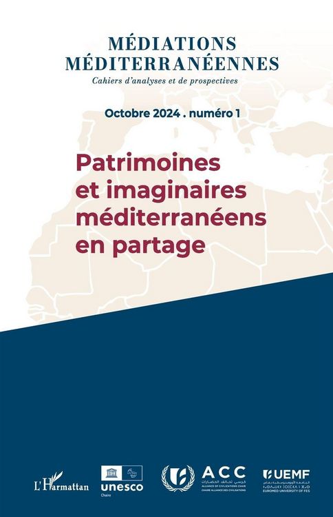 Produktbild: M&eacute;diations m&eacute;diterran&eacute;ennes Octobre 2024 Num&eacute;ro 1