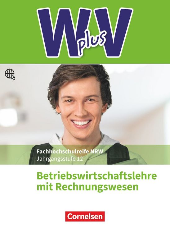 Produktbild: W plus V - Wirtschaft f&uuml;r Fachoberschulen und H&ouml;here Berufsfachschulen - BWL mit Rewe - Fachhochschulreife Nordrhein-Westfalen - Ausgabe 2019 - Band 2: 12. Jahrgangsstufe