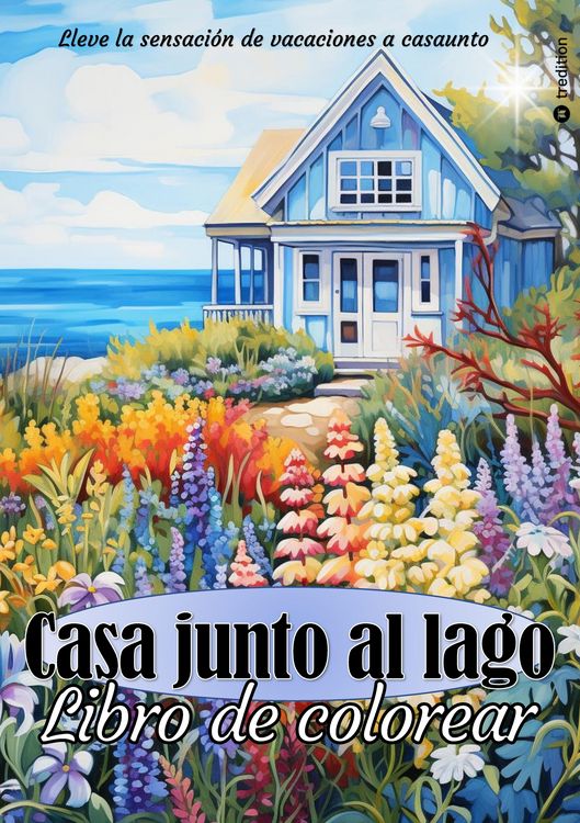 Produktbild: Libro para colorear para adultos Casa junto al lago - Casas de vacaciones y caba&ntilde;as de ensue&ntilde;o para colorear - Idea de regalo para mujer - ideas regal