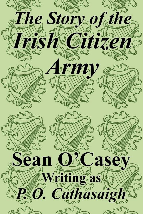 Produktbild: Story of the Irish Citizen Army, The