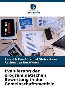 Produktbild: Evaluierung der programmatischen Bewertung in der Gemeinschaftsmedizin