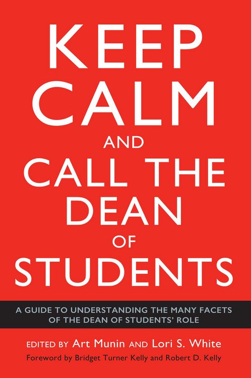 Produktbild: Keep Calm and Call the Dean of Students
