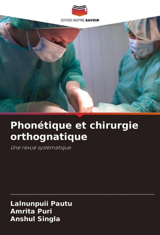 Produktbild: Phon&eacute;tique et chirurgie orthognatique