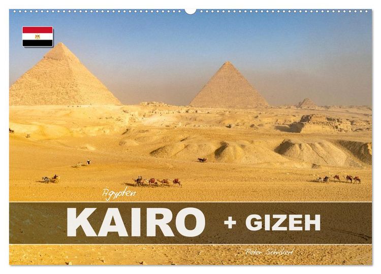 Produktbild: &Auml;gypten - Kairo + Gizeh (Wandkalender 2027 DIN A2 quer), CALVENDO Monatskalender