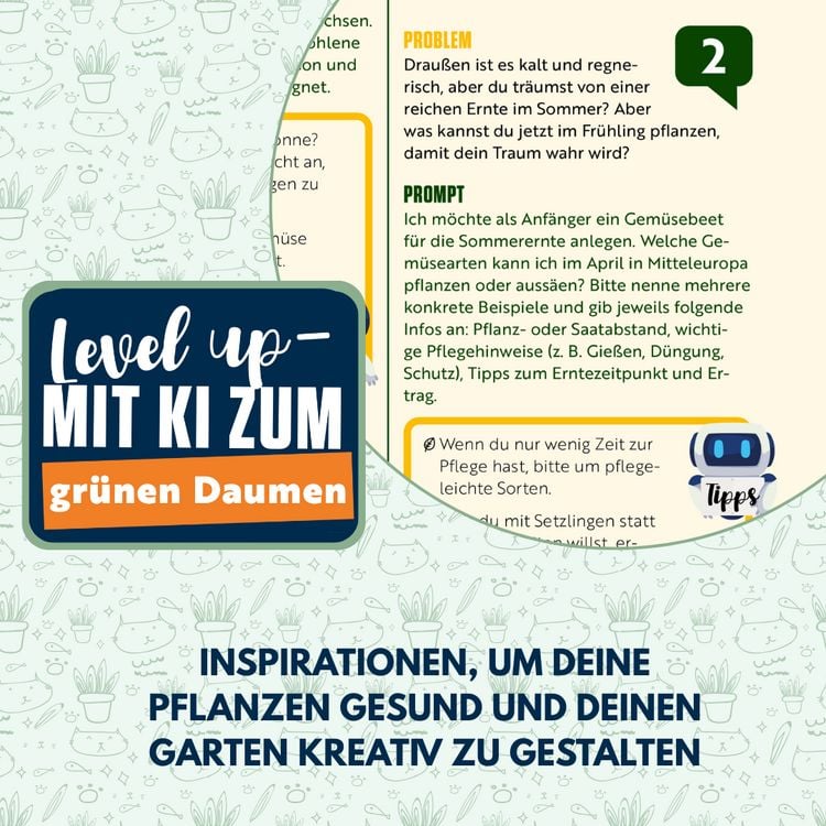 Produktbild: Clever g&auml;rtnern mit KI. 100 Prompts, die deine Pflanzen und dich aufbl&uuml;hen lassen