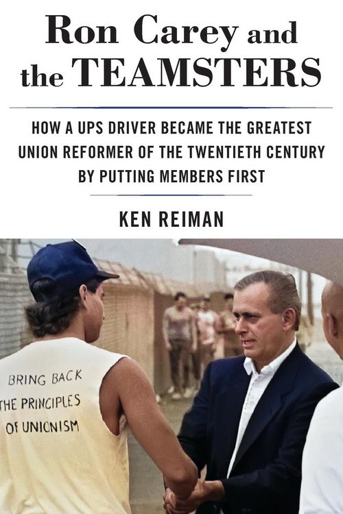 Produktbild: Ron Carey and the Teamsters