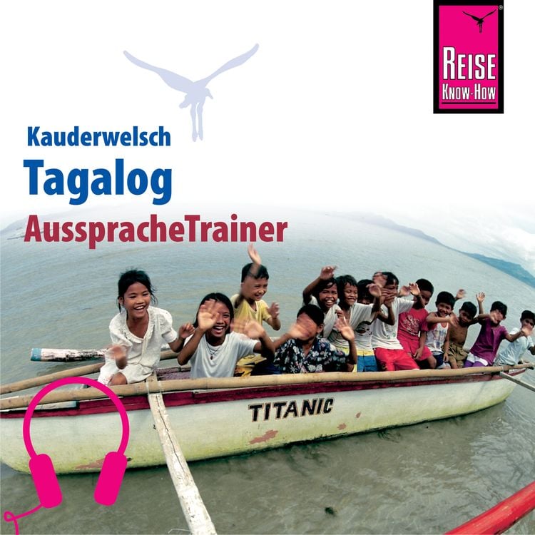 Produktbild: Reise Know-How Kauderwelsch AusspracheTrainer Tagalog für die Philippinen