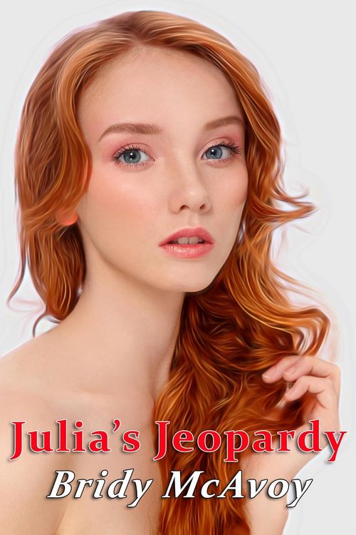 Produktbild: Julia's Jeopardy (Julia's Infidelities, #10)