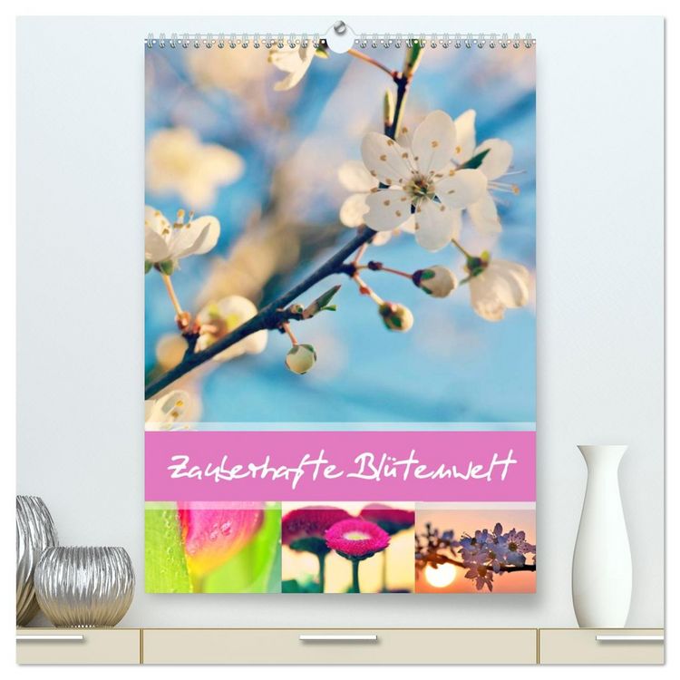 Produktbild: Zauberhafte Bl&uuml;tenwelt / Planer (hochwertiger Premium Wandkalender 2026 DIN A2 hoch), Kunstdruck in Hochglanz