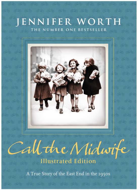 Produktbild: Call the Midwife: Illustrated Edition