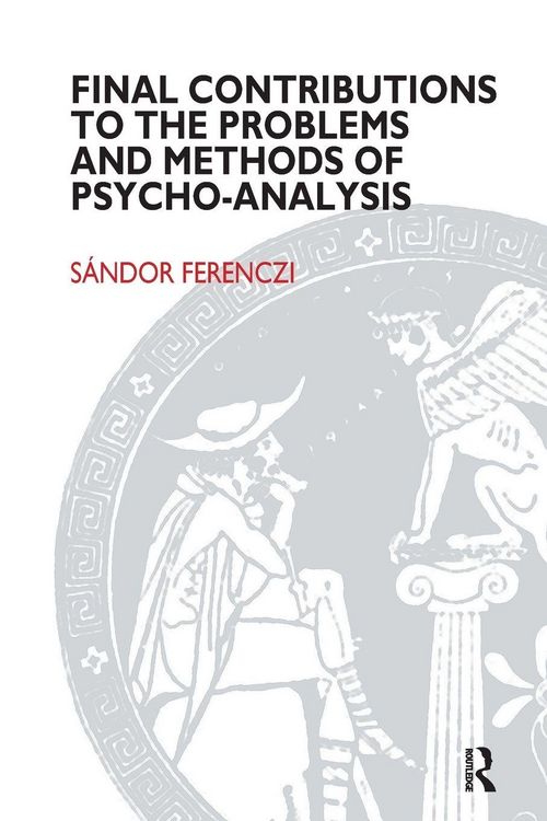Produktbild: Final Contributions to the Problems and Methods of Psycho-analysis
