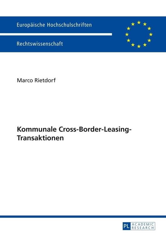 Produktbild: Kommunale Cross-Border-Leasing-Transaktionen