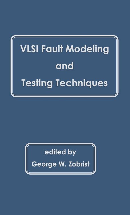 Produktbild: VLSI Fault Modeling and Testing Techniques