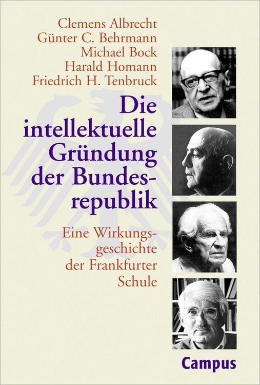 Produktbild: Die intellektuelle Gr&uuml;ndung der Bundesrepublik
