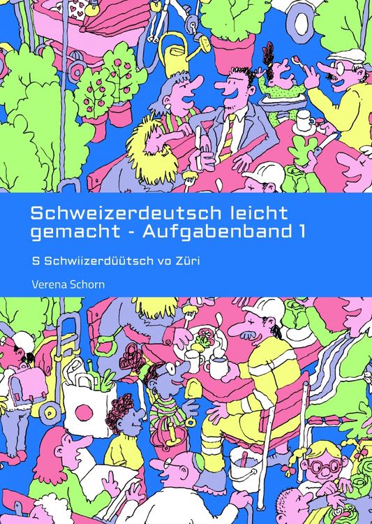 Produktbild: Schweizerdeutsch leicht gemacht - Aufgabenband 1