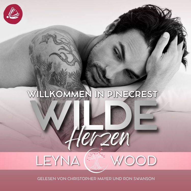 Produktbild: Willkommen in Pinecrest: WILDE HERZEN