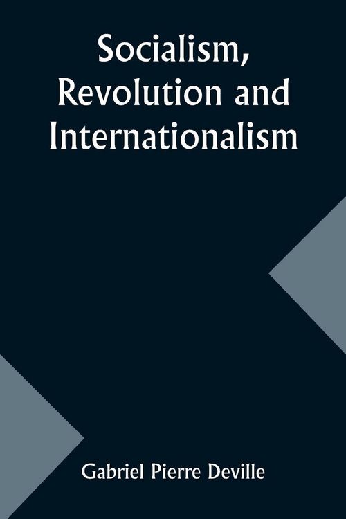 Produktbild: Socialism, Revolution and Internationalism