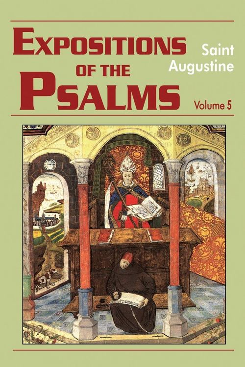 Produktbild: Expositions of the Psalms Vol. 5, PS 99-120