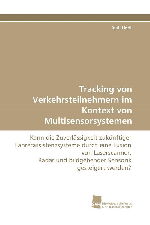Produktbild: Tracking von Verkehrsteilnehmern im Kontext von Multisensorsystemen