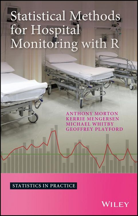 Produktbild: Statistical Methods for Hospital Monitoring with R