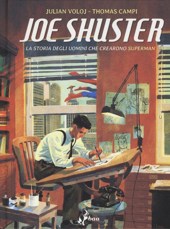 Produktbild: Joe Shuster. La storia degli uomini che crearono Superman
