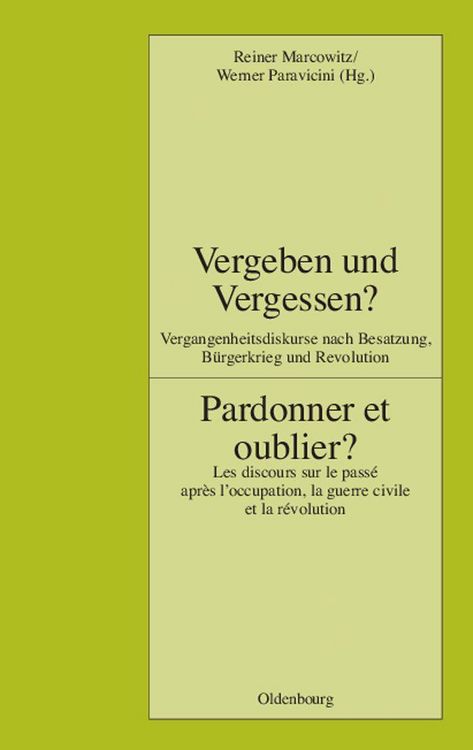 Produktbild: Vergeben und Vergessen? Pardonner et oublier?