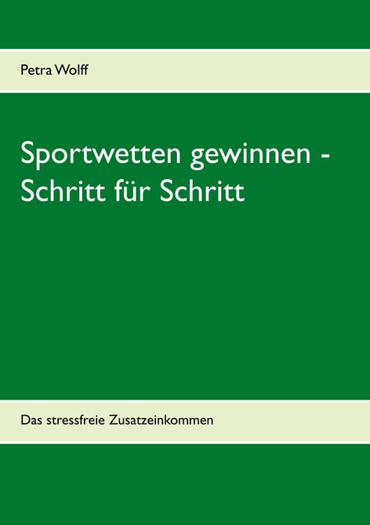 Produktbild: Sportwetten gewinnen - Schritt f&uuml;r Schritt