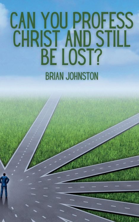 Produktbild: Can You Profess Christ and Still Be Lost?
