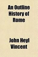Produktbild: An Outline History of Rome