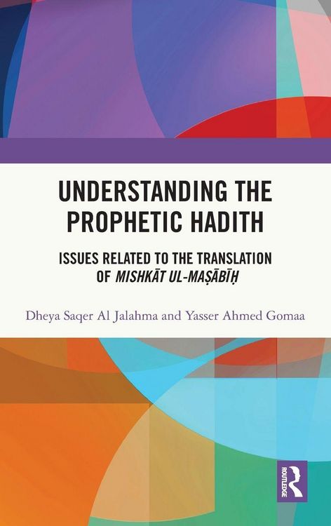 Produktbild: Understanding the Prophetic Hadith