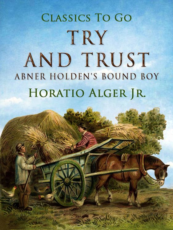 Produktbild: Try and Trust Abner Holden's Bound Boy