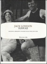 Produktbild: Hawaii. Racconti, immagini e ricordi dalle isole del sole