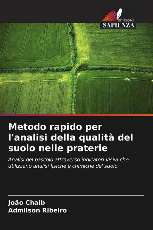 Produktbild: Metodo rapido per l'analisi della qualit&agrave; del suolo nelle praterie