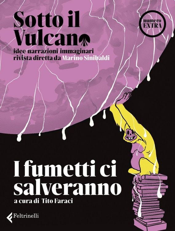 Produktbild: Sotto il vulcano. Idee/Narrazioni/Immaginari. Rivista trimestrale. Numero extra