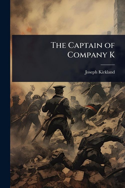 Produktbild: The Captain of Company K