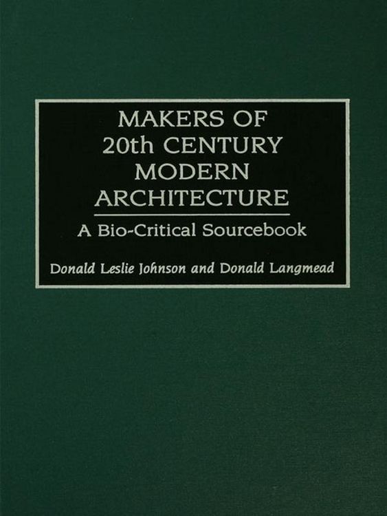 Produktbild: Makers of 20th-Century Modern Architecture