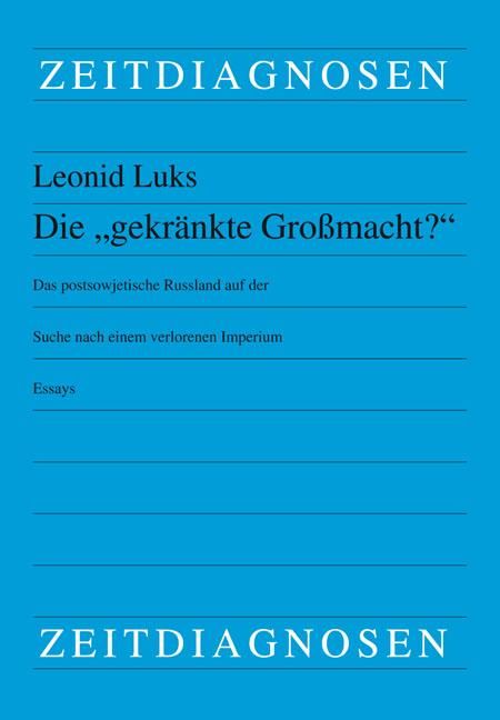 Produktbild: Luks, L: "gekr&auml;nkte Gro&szlig;macht?"