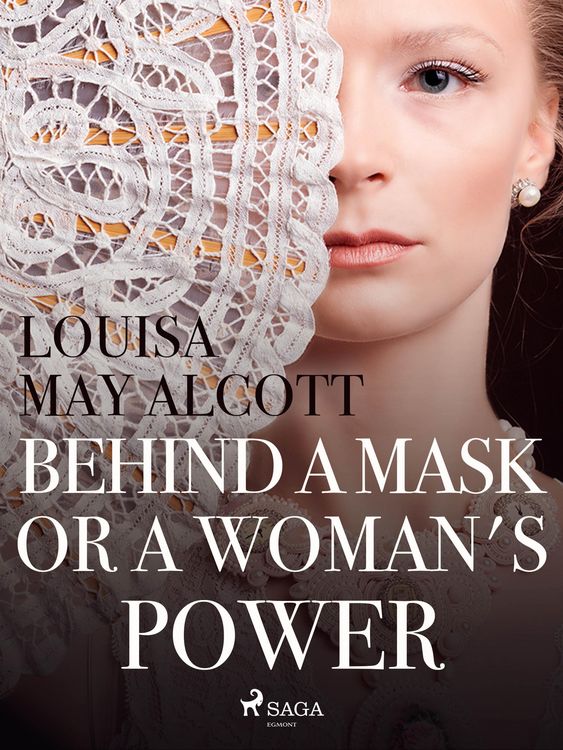 Produktbild: Behind a Mask, or a Woman's Power