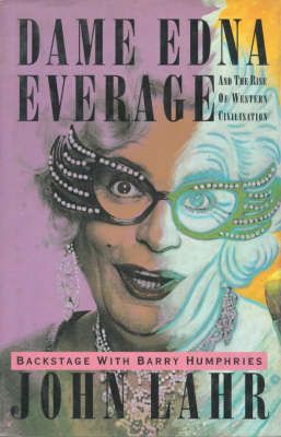 Produktbild: Dame Edna Everage and the Rise of Western Civilisation