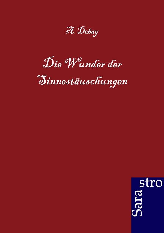 Produktbild: Die Wunder der Sinnest&auml;uschungen