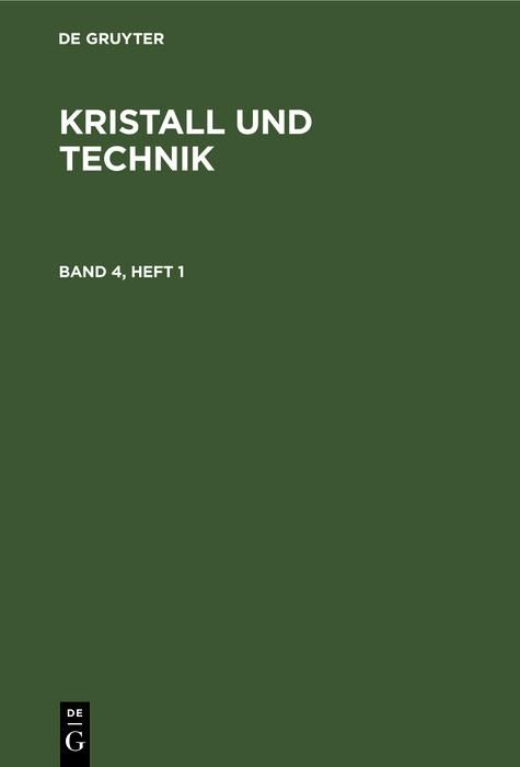 Produktbild: Kristall und Technik. Band 4, Heft 1