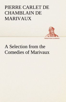 Produktbild: A Selection from the Comedies of Marivaux
