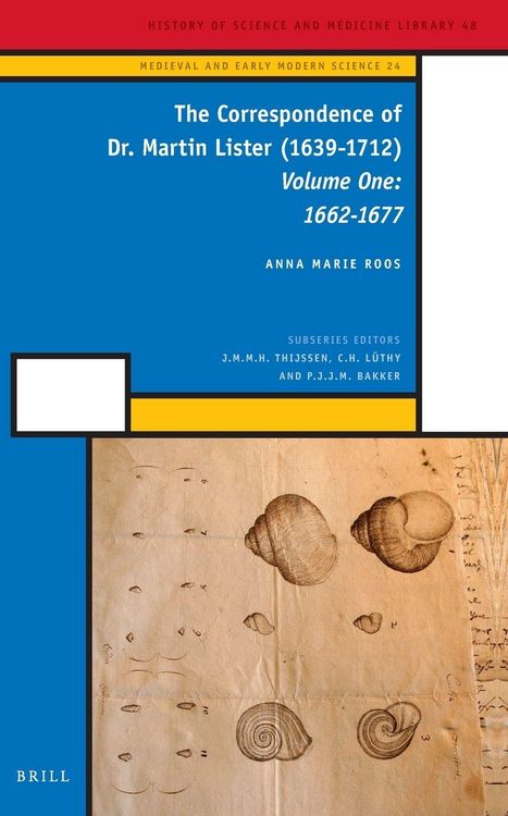 Produktbild: The Correspondence of Dr. Martin Lister (1639-1712). Volume One: 1662-1677